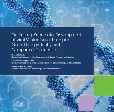 PFM_171. Optimizing Successful Development of Viral Vector Gene Therapies, Gene Therapy Trials, and Companion Diagnostics_White Paper